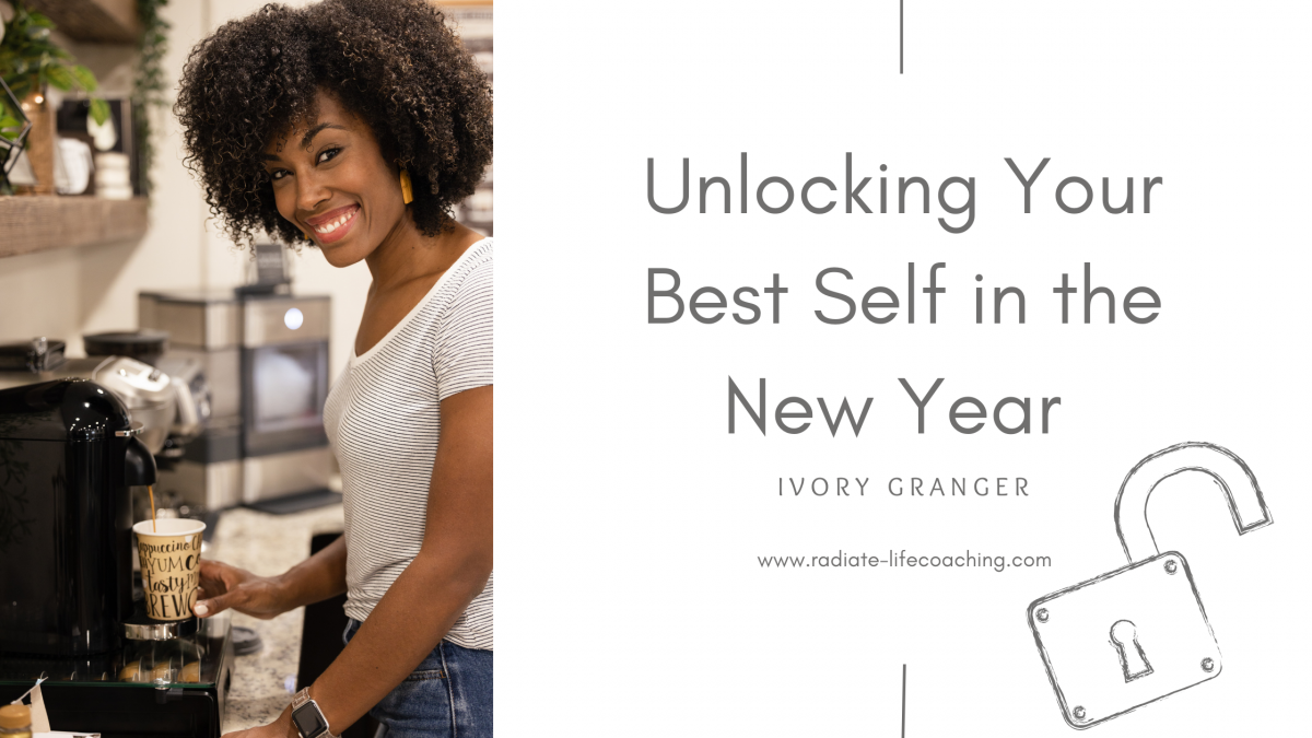 Unlocking Your Best Self in the New Year!